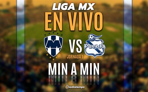 monterrey vs puebla en vivo